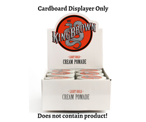 King Brown Pomade | Cardboard Displayer